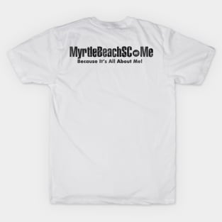 MyrtleBeachSC.me - Black T-Shirt